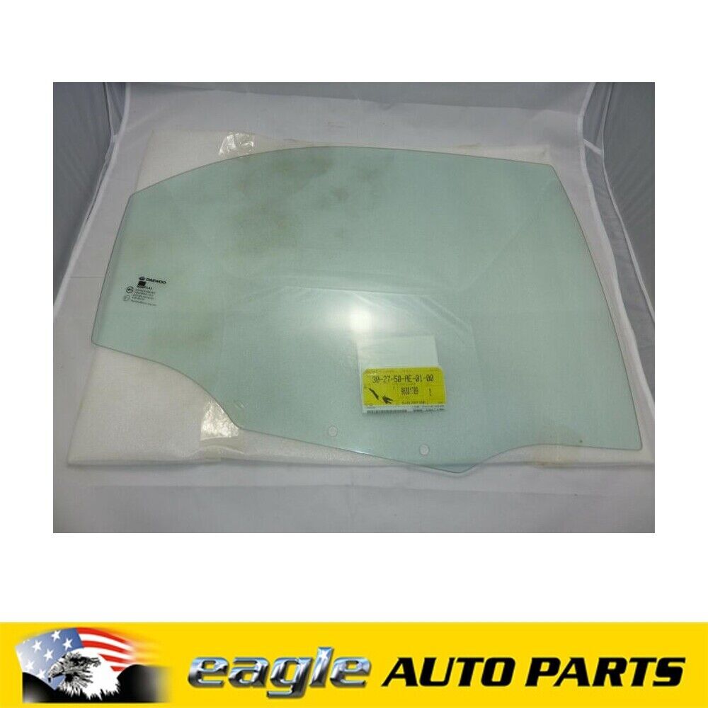 DAEWOO NUBIRA 00 - 03 RIGHT HAND REAR DOOR GLASS NOS GENUINE # 96301789