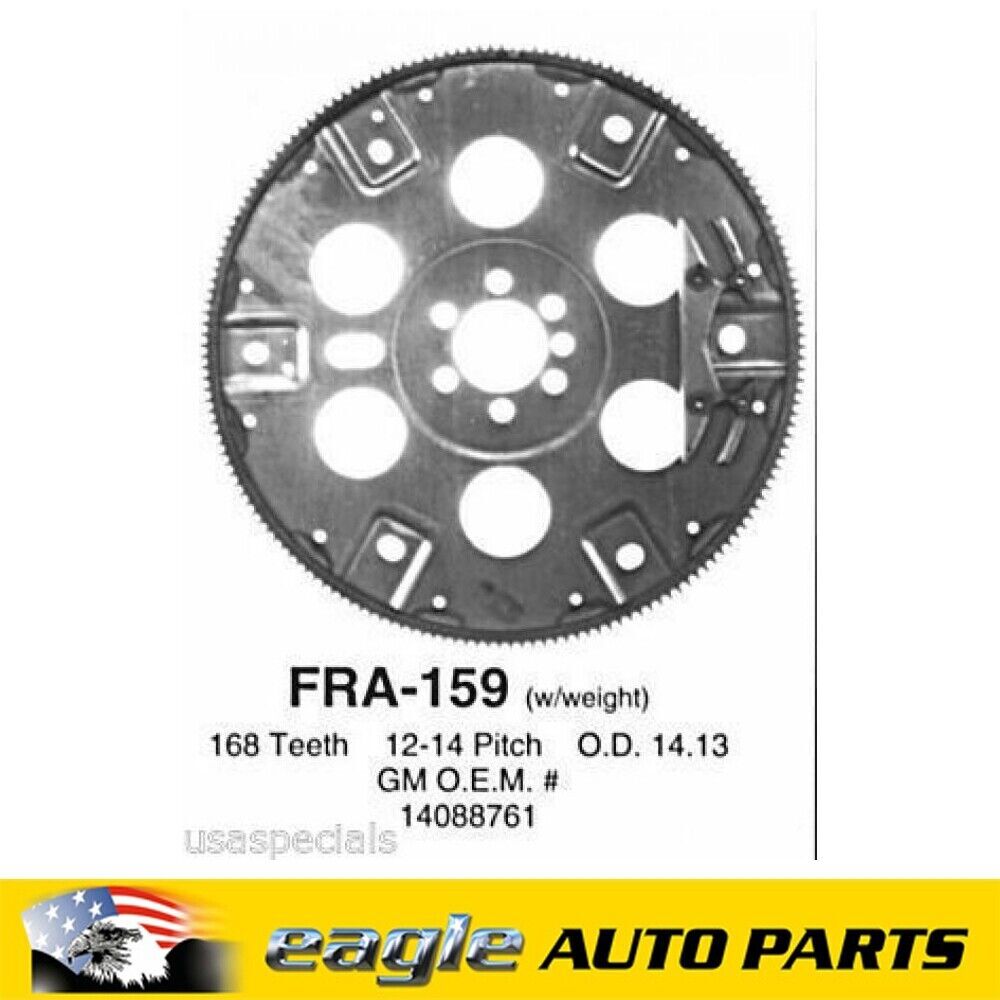 CHEV 350 305 5.7 5.0 SBC FLEX PLATE 11" 168 TOOTH 1PCE RMS  # FRA-159