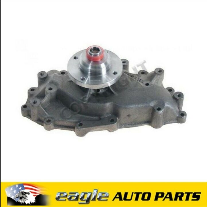 FORD F250 F350 1983 - 1994 V8 6.9L or 7.3L DIESEL ENGINES WATER PUMP # US4018