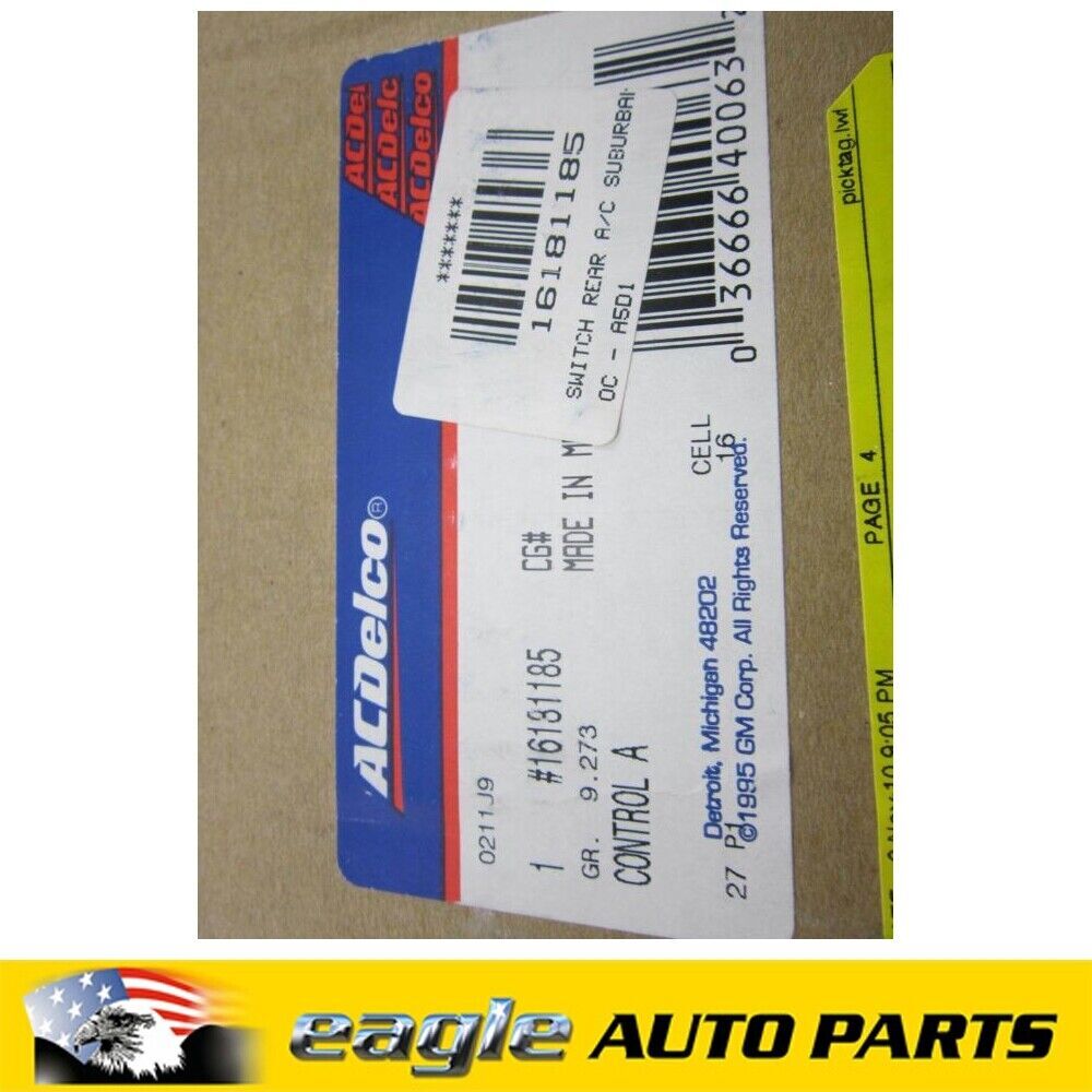 HOLDEN SUBURBAN REAR A/C FAN SWITCH # 16181185
