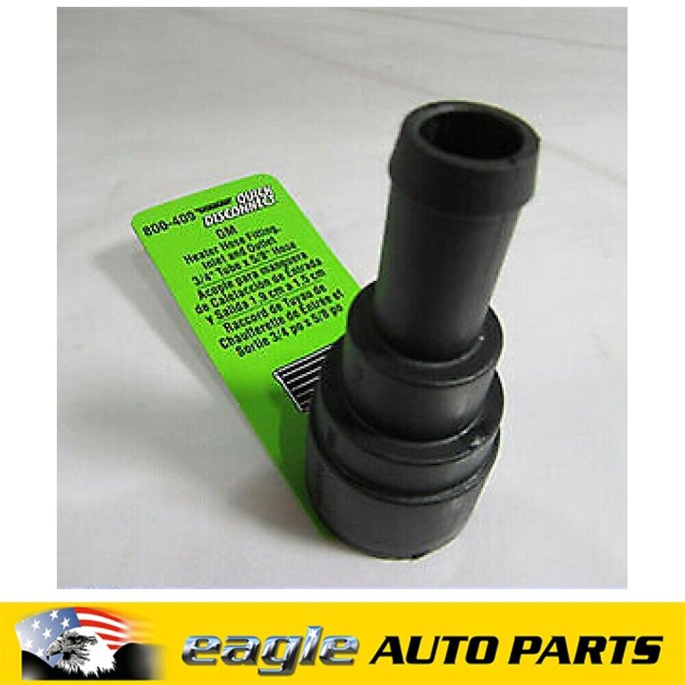 800 409 CHEV GMC HOLDEN SUBURBAN QUICK CONNECT HEATER HOSE FITTING # 800-409 ...