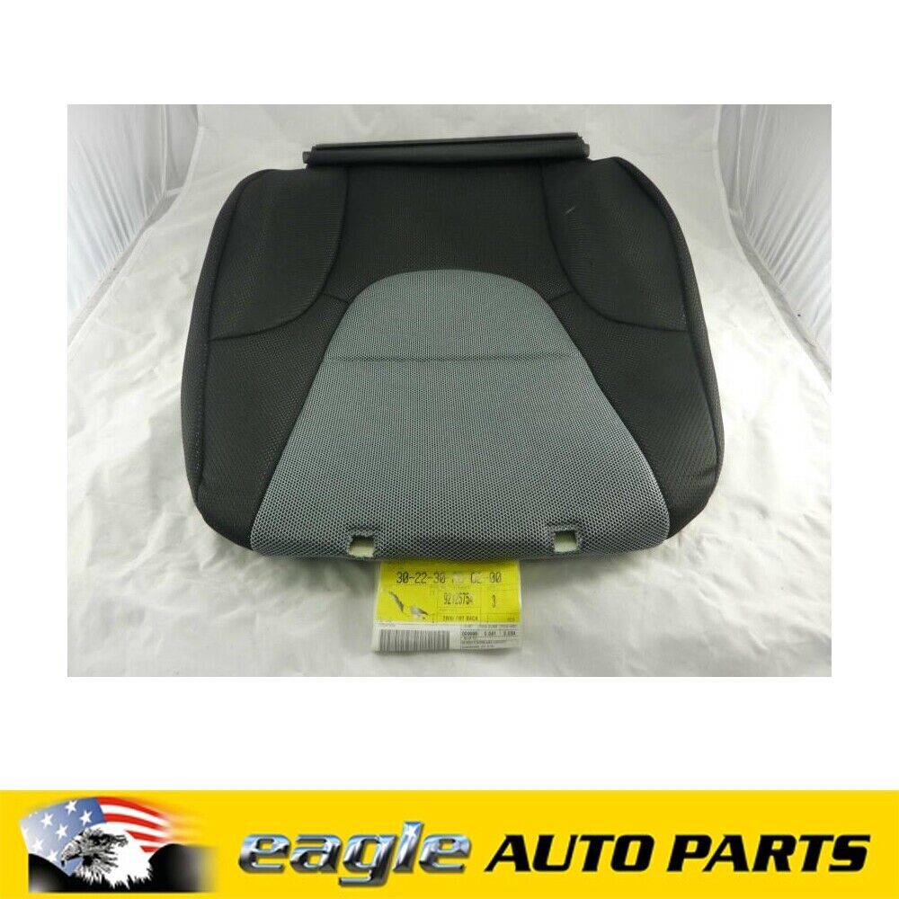 HOLDEN YG CRUZE 02 - 05 R/H FRONT SEAT COVER BACK NOS GENUINE # 92125754