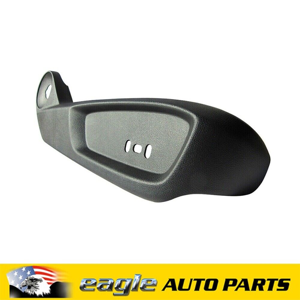 Holden VE Commodore Right Hand Front Seat Trim Plastic Cover 4 Way # 92197753