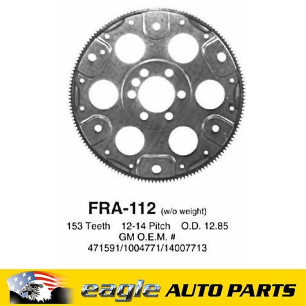 CHEVORLET 10.5" FLEX PLATE 153 TOOTH 2PCE RMS DRIVE PLATE 327 350 383  # FRA-112