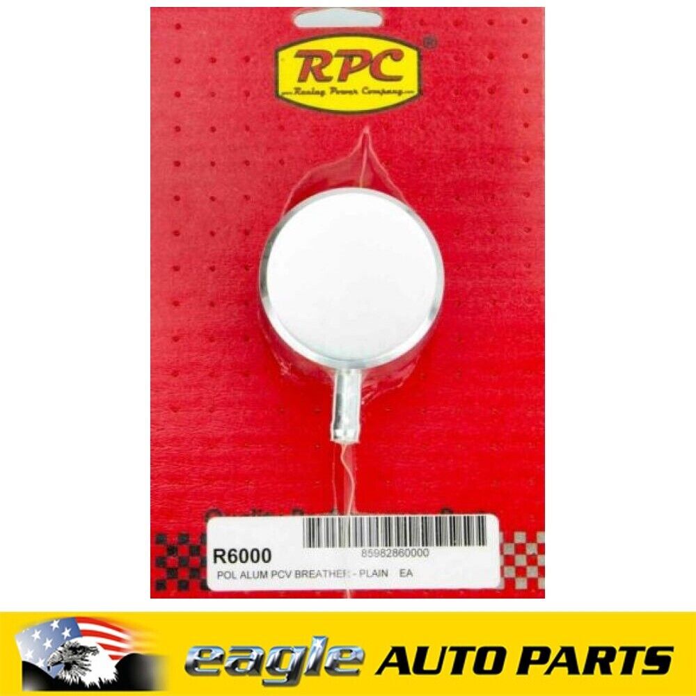 RPC Alum Plain PCV Breather Polished # R6000 — Eagle Auto Parts